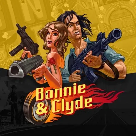 Bonnie and Clyde